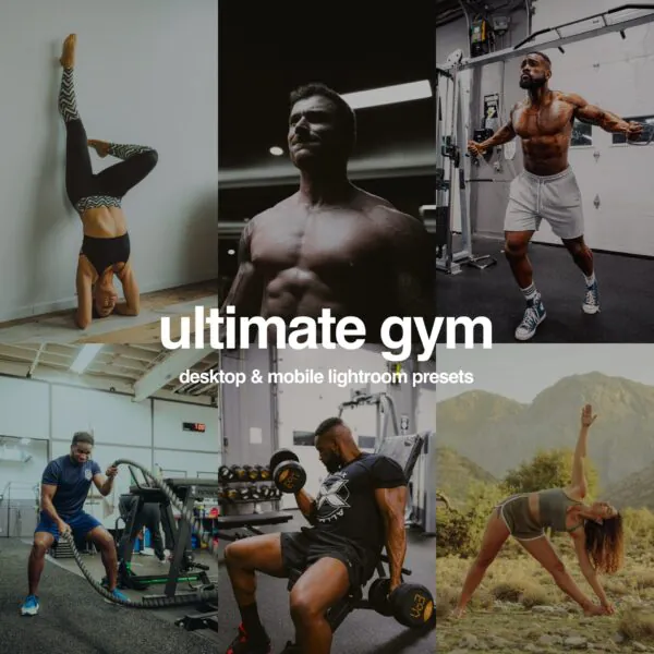 The Ultimate Gym Lightroom Preset Pack [7 Presets]
